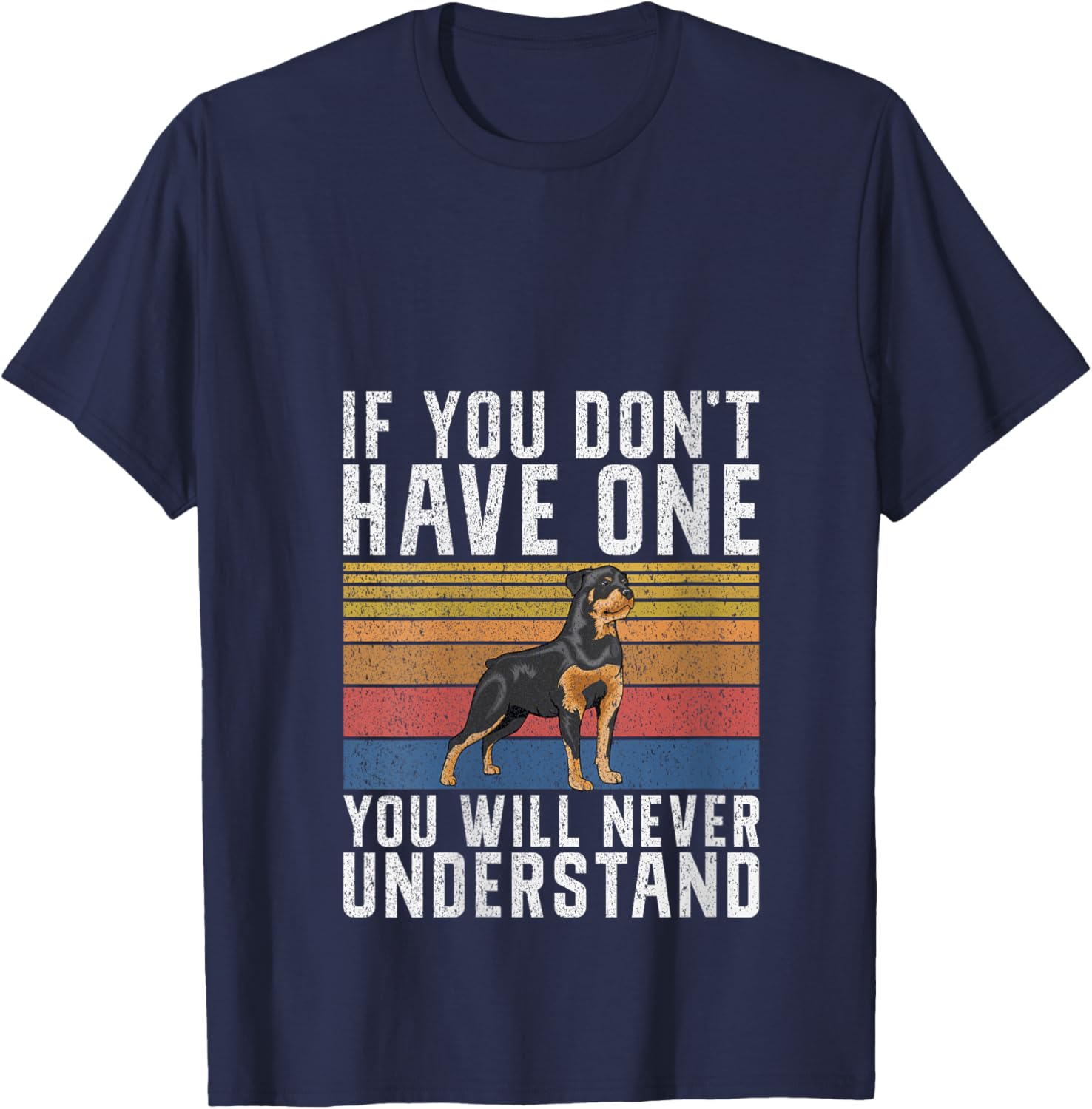 If you dont have one you will never understand Rottweiler V-Neck T-Shirt - T-Shirt | Navy