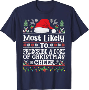 Prescribe a Dose of Christmas Cheer- Christmas Nurse Doctor T-Shirt - T-Shirt | Navy