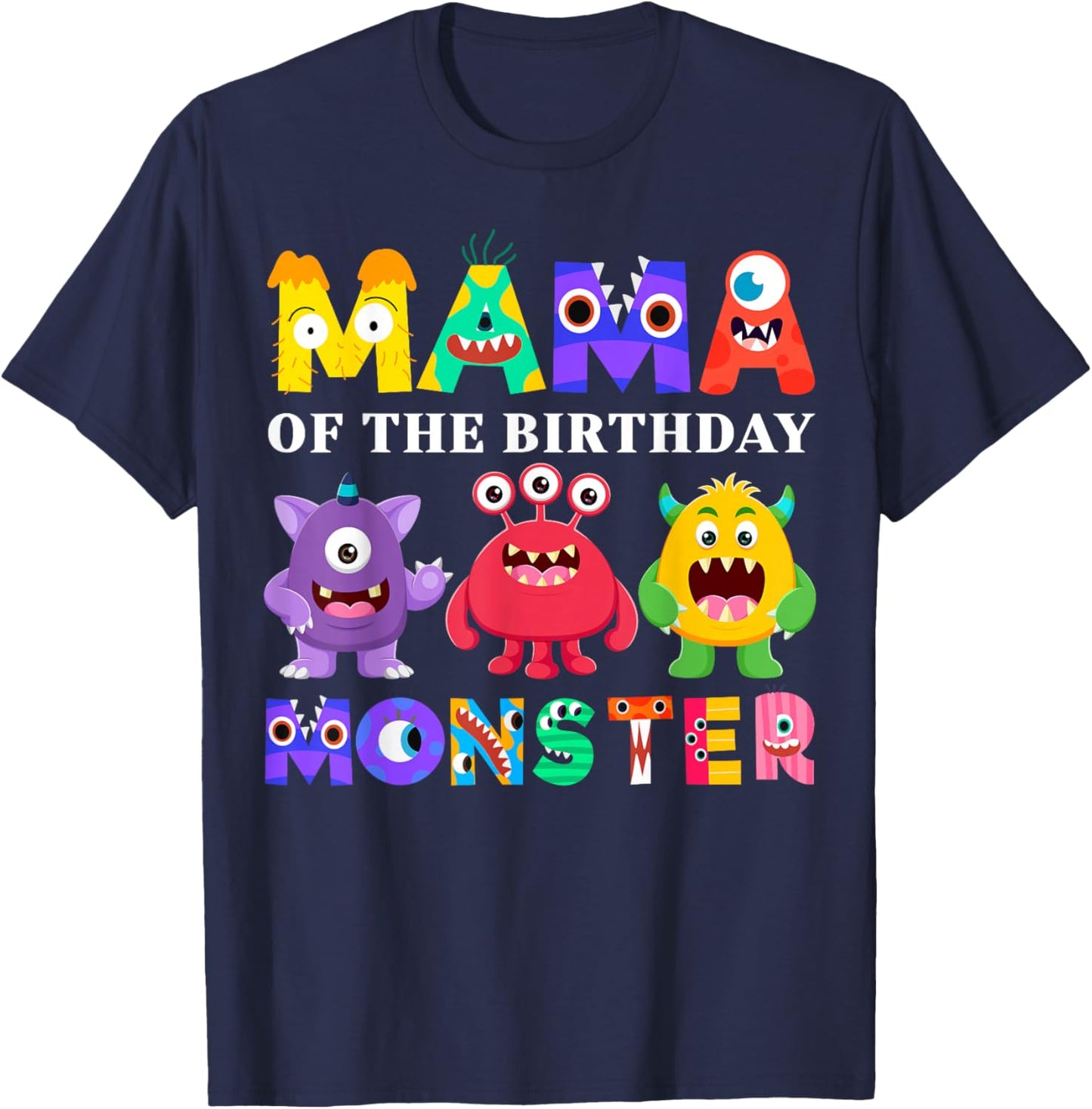 Mama Little Monster Kids 1st Birthday Party Family Monster T-Shirt - T-Shirt | Navy