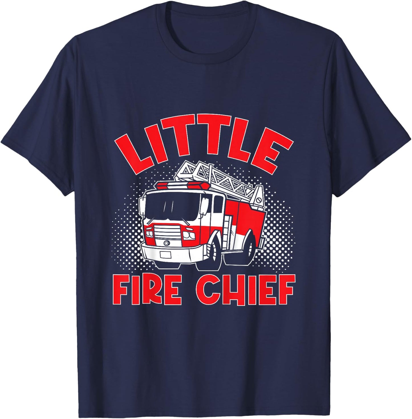Fire Truck Kids Firefighter Little Fire Chief T-Shirt - T-Shirt | Navy