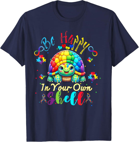 Rainbow Turtle Be Happy In Your Own Shell Autism Awareness T-Shirt - T-Shirt | Navy