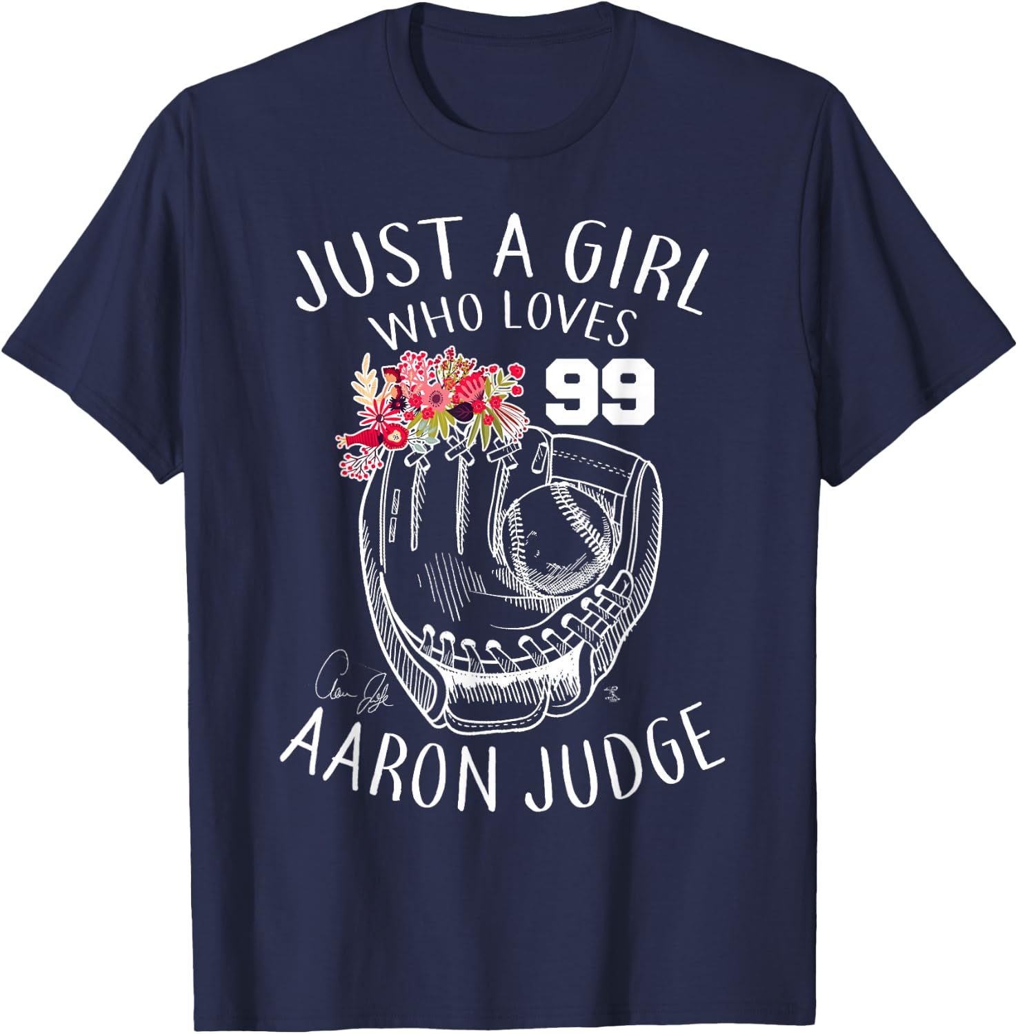 Aaron Judge Just A Girl Who Loves Aaron - Apparel T-Shirt - T-Shirt | Navy