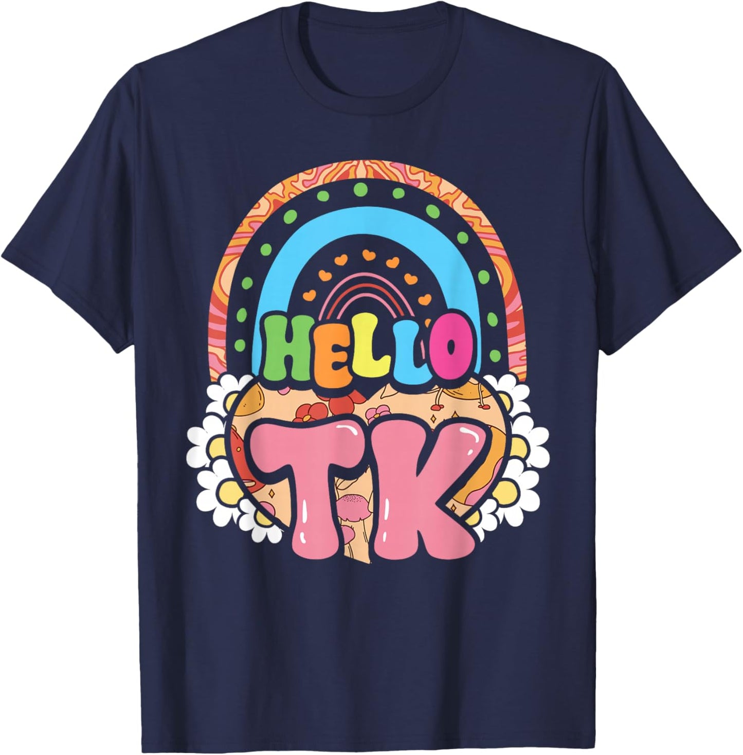 Hello TK Transitional Kindergarten First Day of School T-Shirt - T-Shirt | Navy