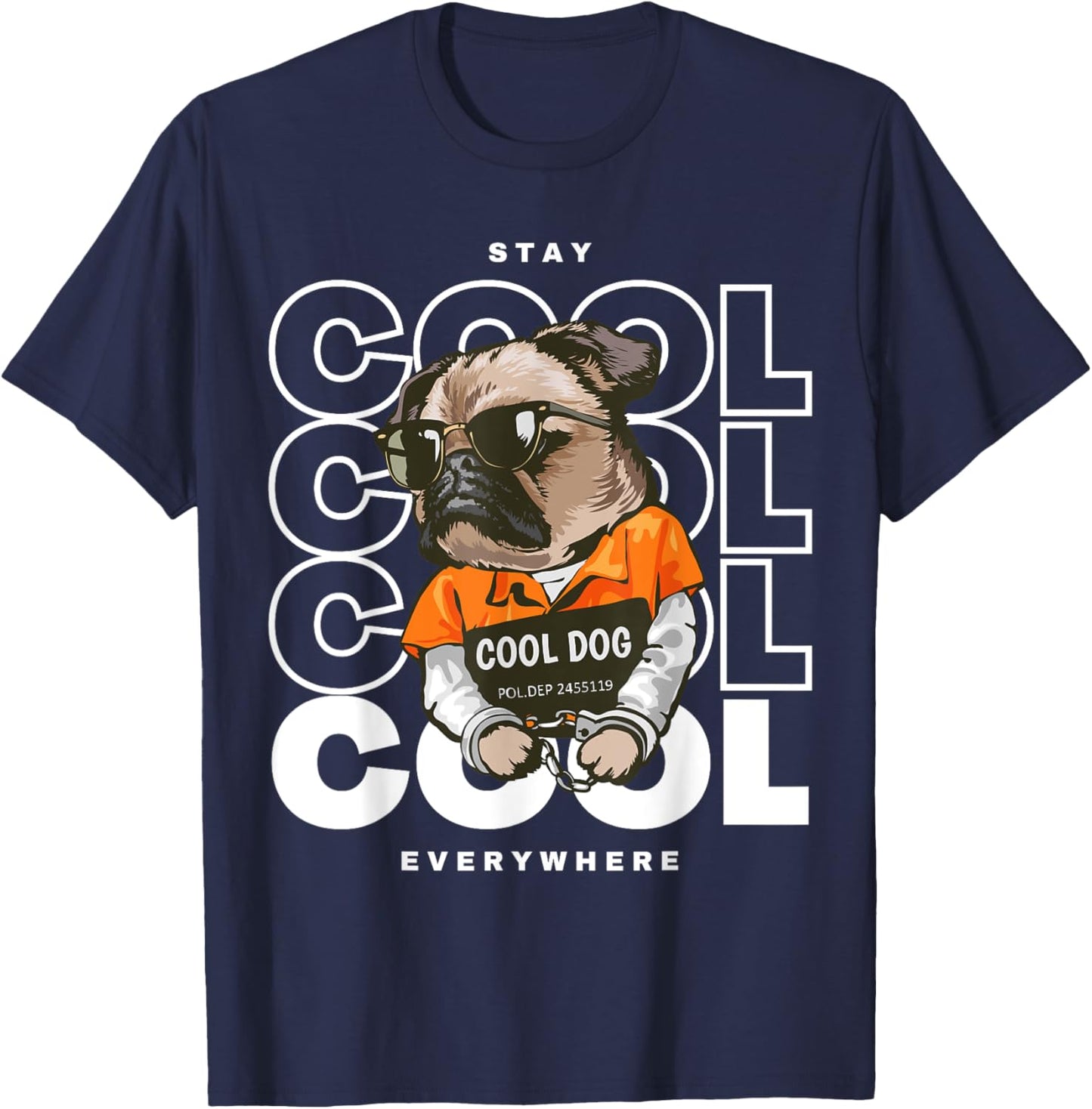 Stay Cool Everywhere. Funny Cool Dog Women Kids T-Shirt - T-Shirt | Navy