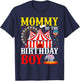 Mommy Of The Birthday For Boy Circus Carnival Theme Party T-Shirt - T-Shirt | Navy