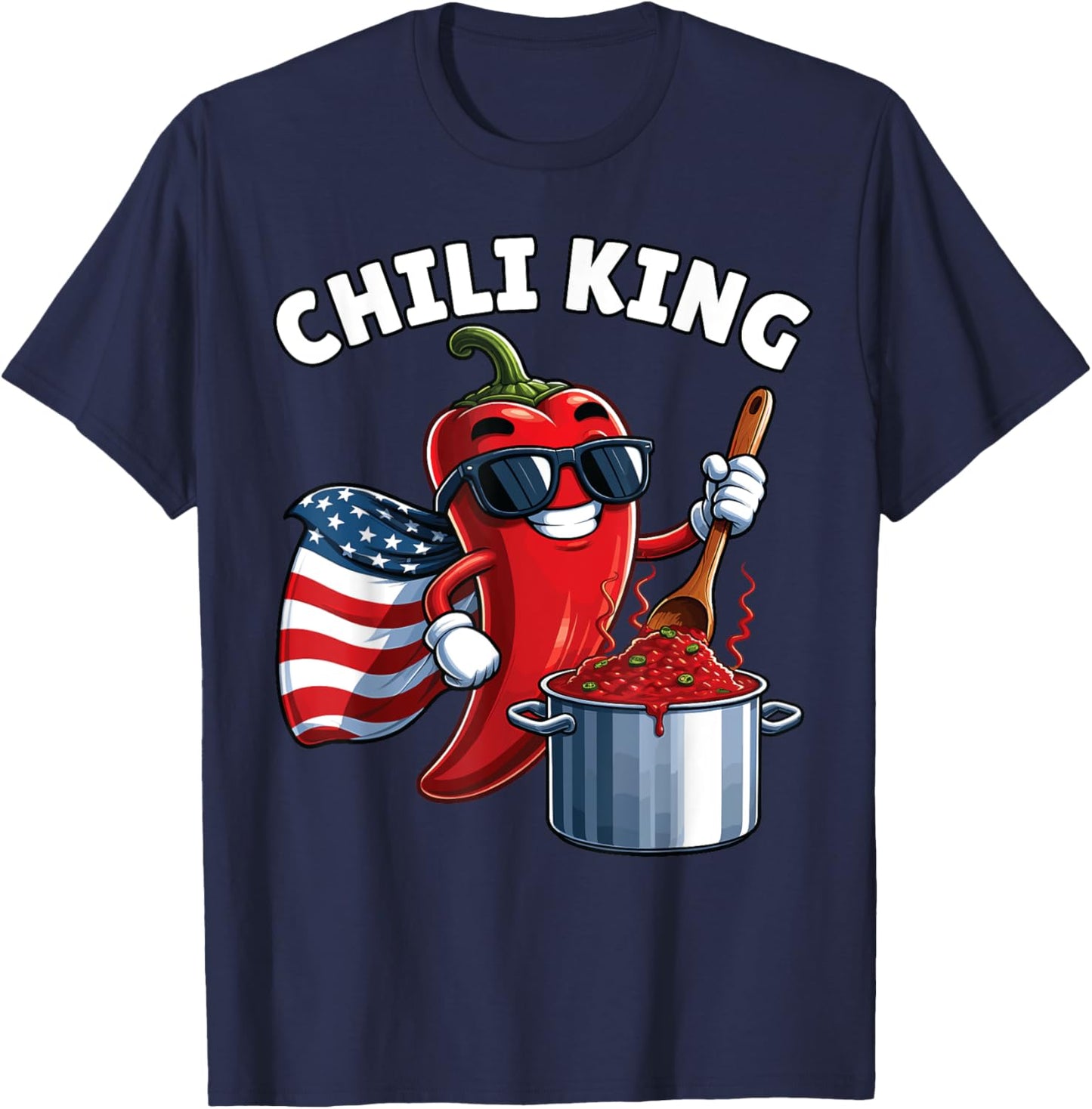 Chili Cook Off, Chili King, Chili Cookoff, Chili Cookout T-Shirt - T-Shirt | Navy
