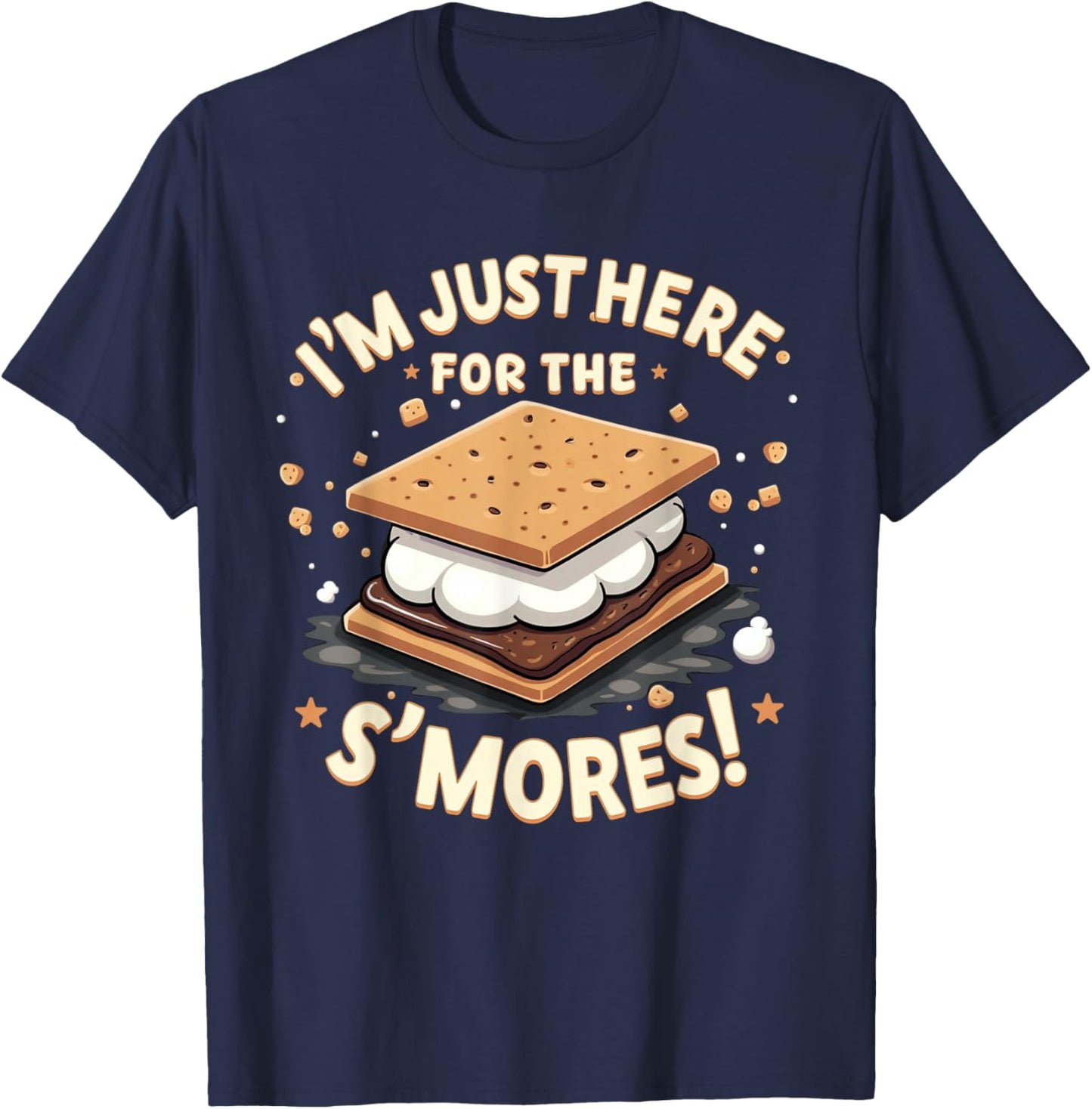 Smores Lover I'm Just Here For The S'mores! S'more Campfire T-Shirt - T-Shirt | Navy
