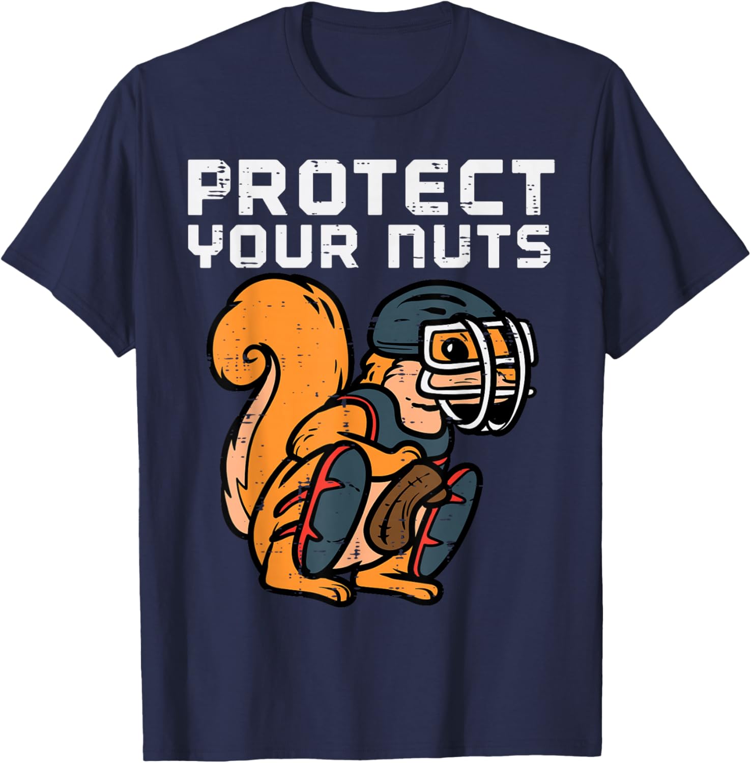 Squirrel Baseball Catcher Protect Your Nuts Boys Kids Men T-Shirt - T-Shirt | Navy