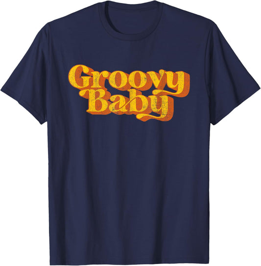 Retro Groovy Baby Funny Disco Vintage 60's 70s Party Costume T-Shirt - T-Shirt | Navy