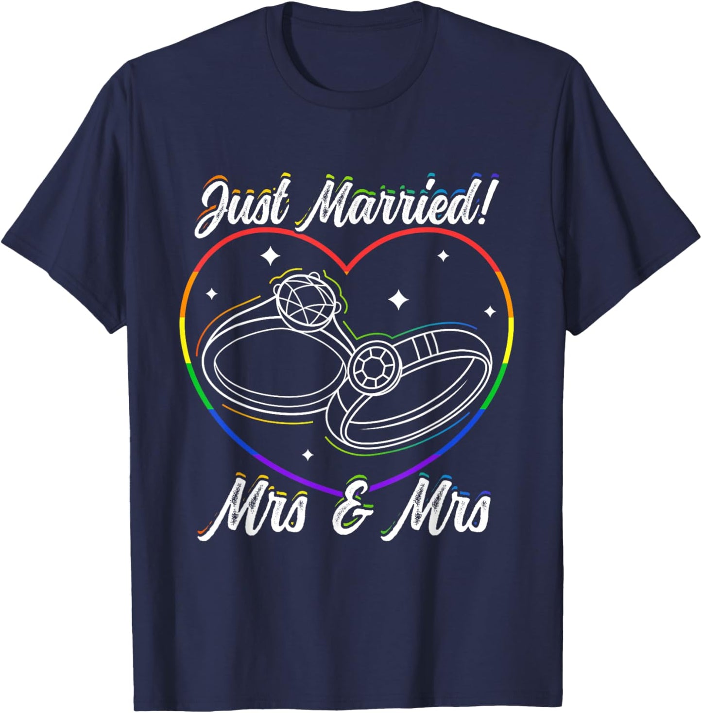 Newly Married! Mrs & Mrs Just Married Lesbian Couple T-Shirt - T-Shirt | Navy