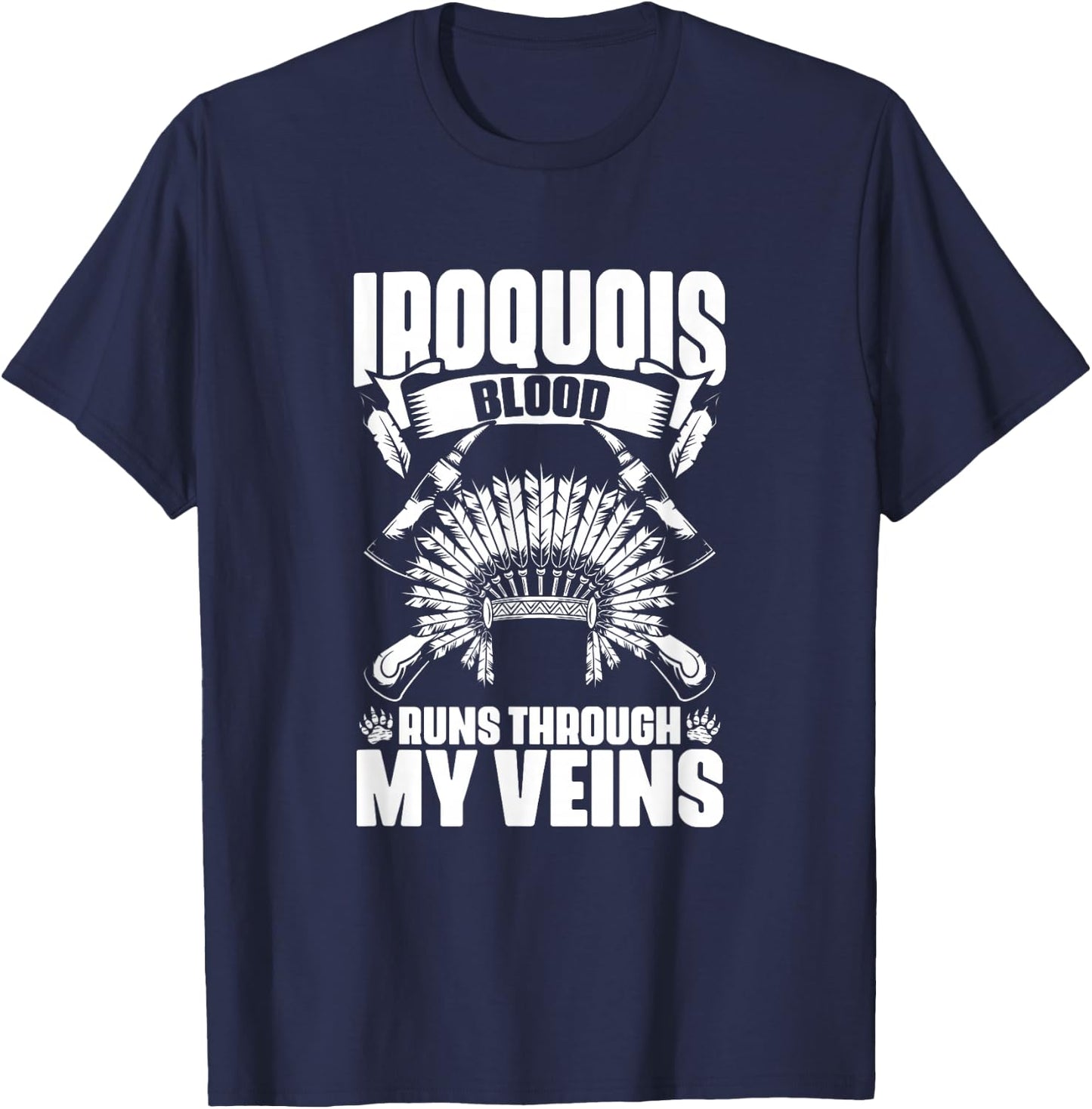 Iroquois Blood - Native Pride American Indian Tribe T-Shirt - T-Shirt | Navy