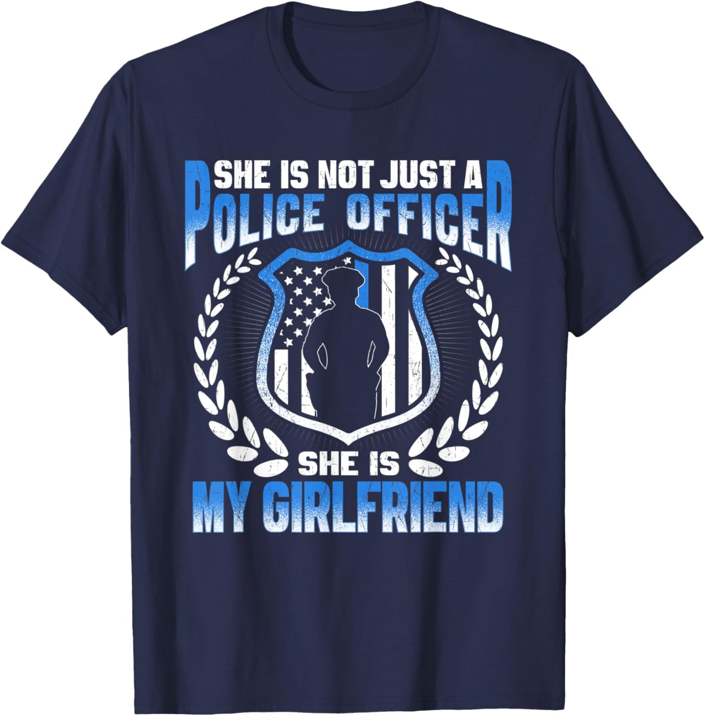 My Girlfriend Is A Police Officer - Proud Police Boyfriend T-Shirt - T-Shirt | Navy