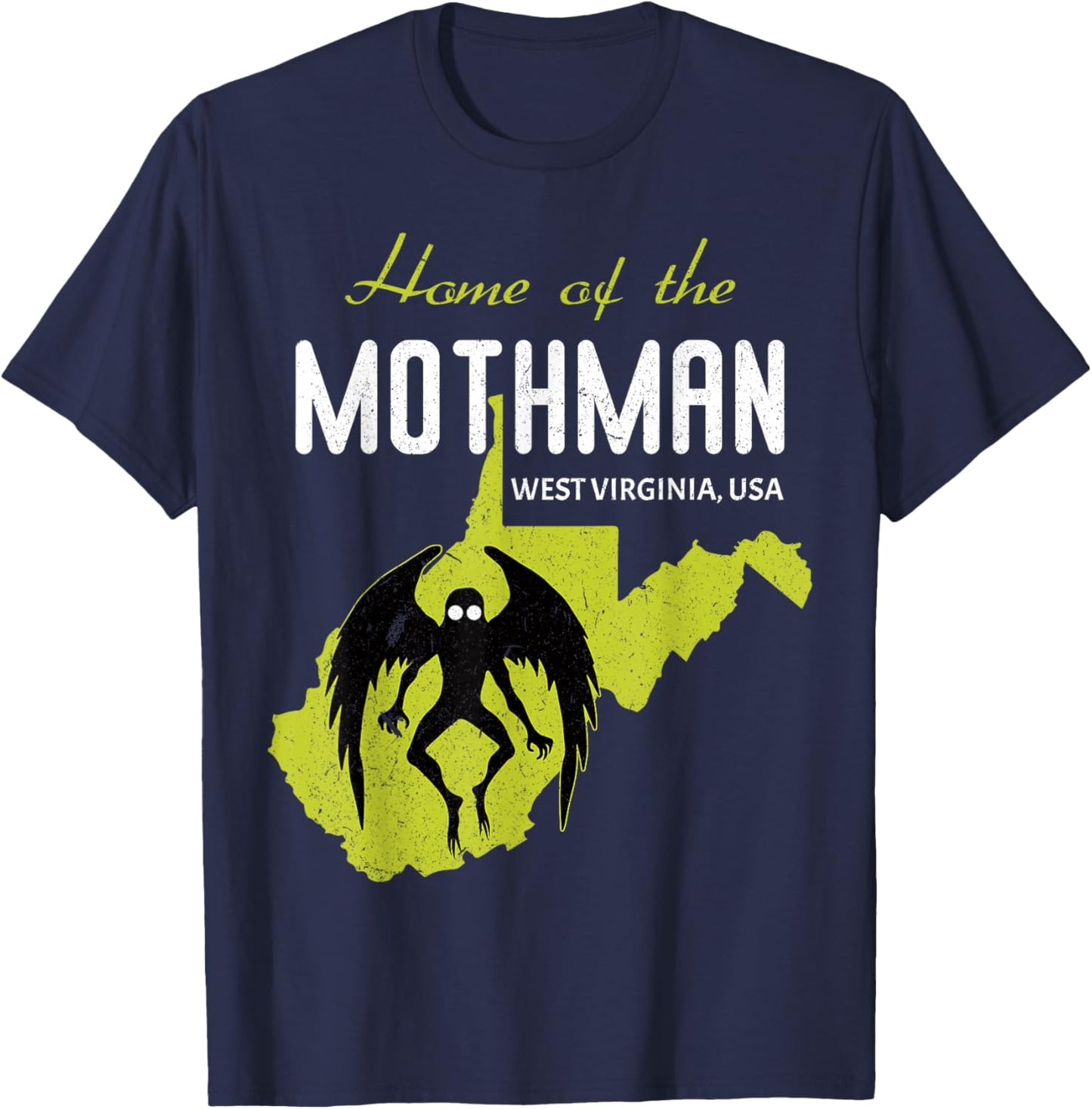 Home Of The Mothman West Virginia State American Cryptid T-Shirt - T-Shirt | Navy