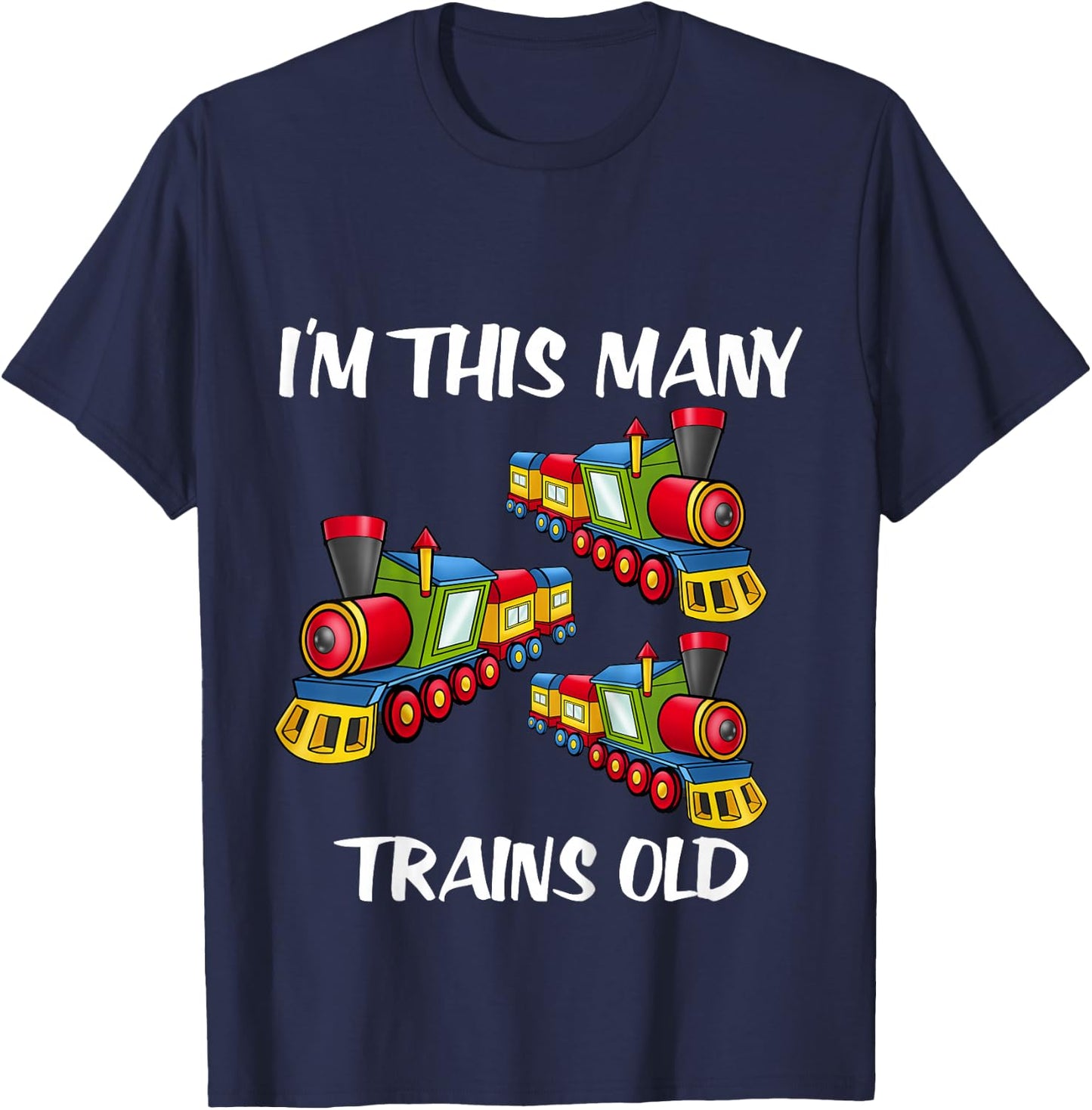 Kids I'm This Many Trains Old Boy 3rd Birthday 3 Years Old T-Shirt - T-Shirt | Navy