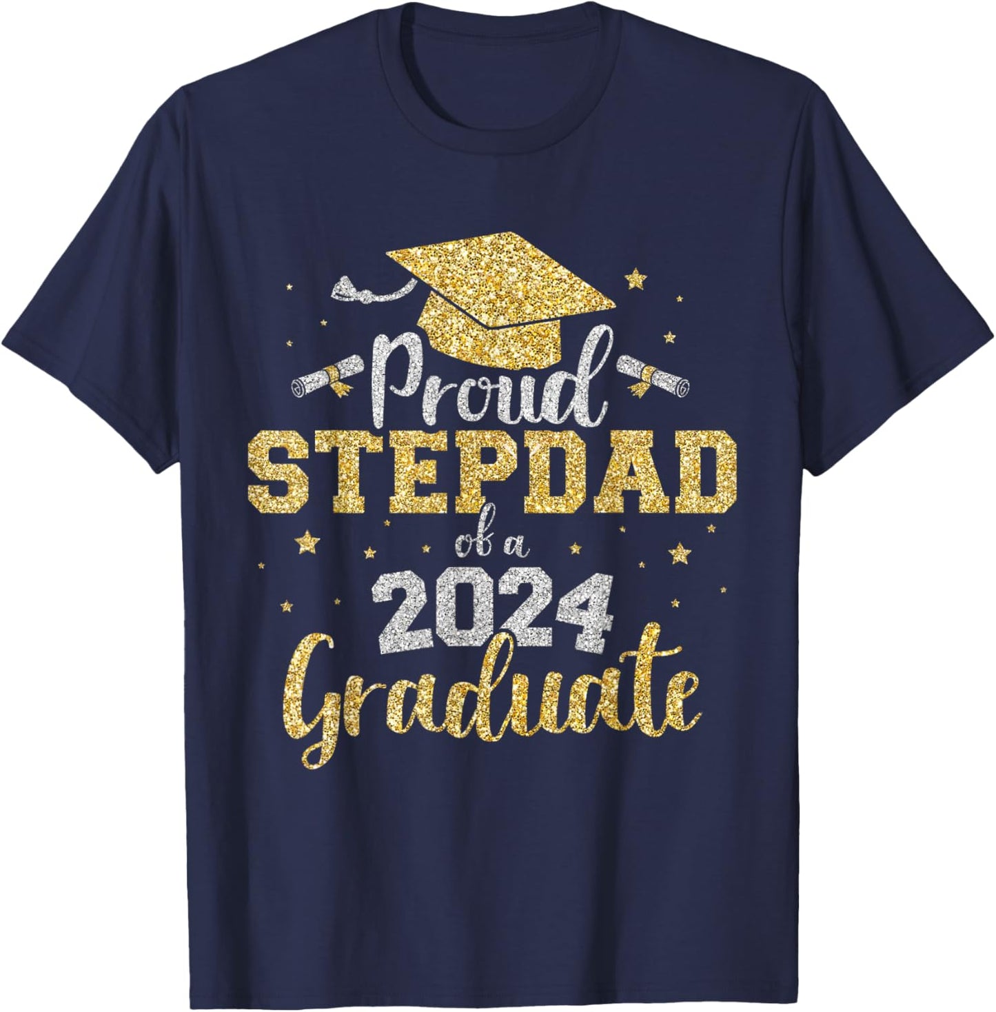 Proud stepdad of a class of 2024 graduate senior graduation T-Shirt - T-Shirt | Navy