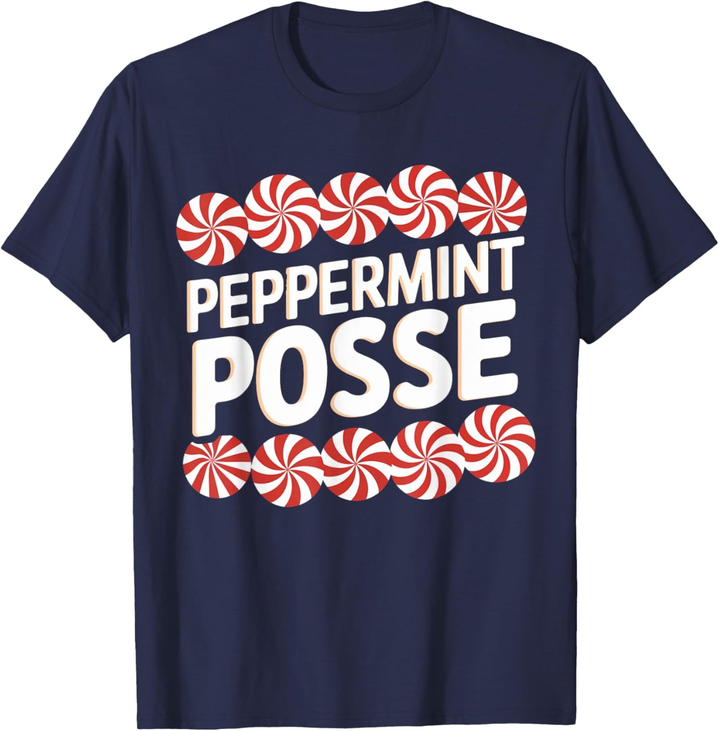 Peppermint Posse Festive Christmas Candy Theme Family Match T-Shirt - T-Shirt | Navy