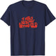 It Feels So Scary Getting Old Typography T-Shirt - T-Shirt | Navy