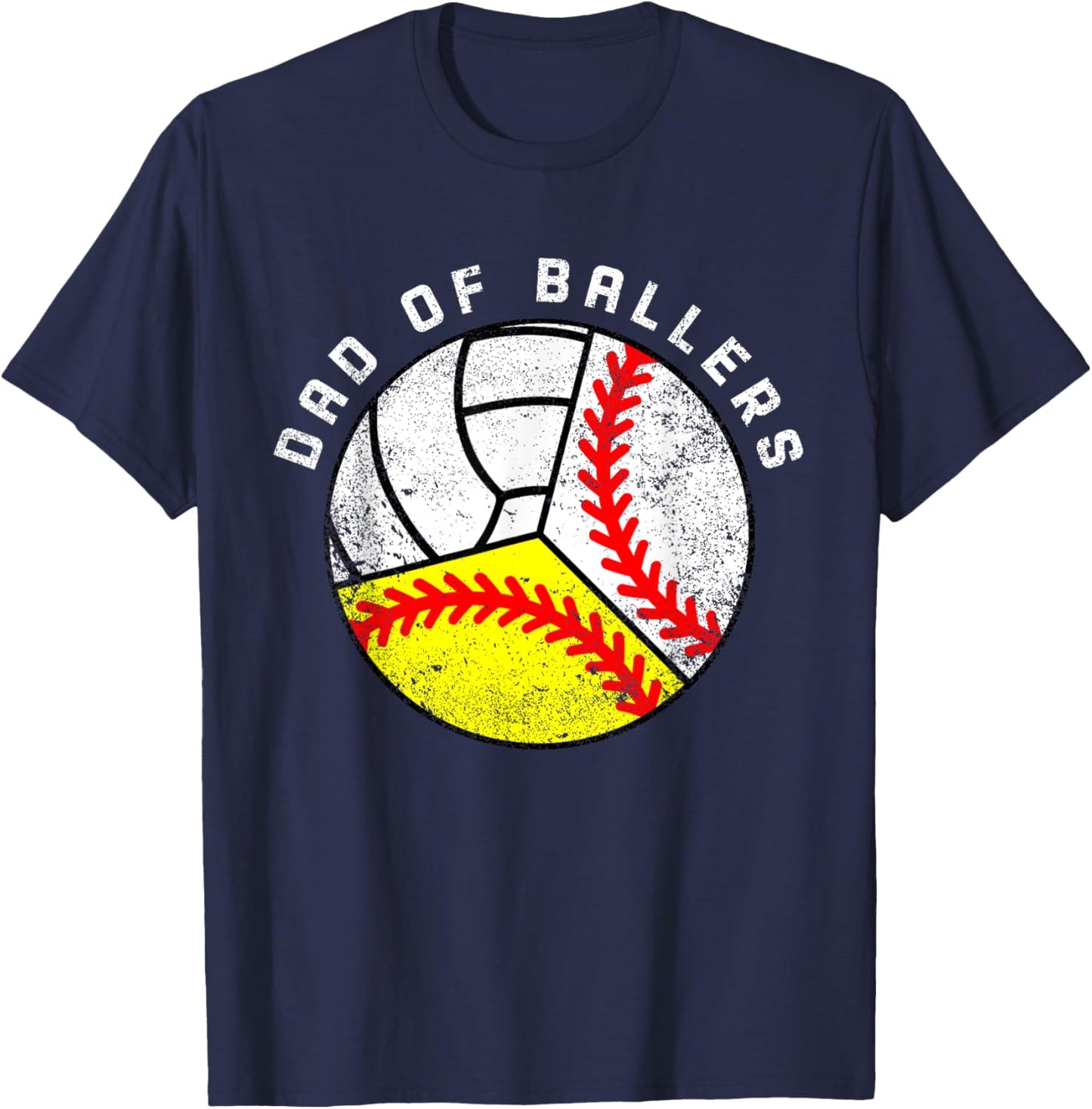 Dad Of Ballers Funny Baseball Softball Volleyball Dad T-Shirt - T-Shirt | Navy