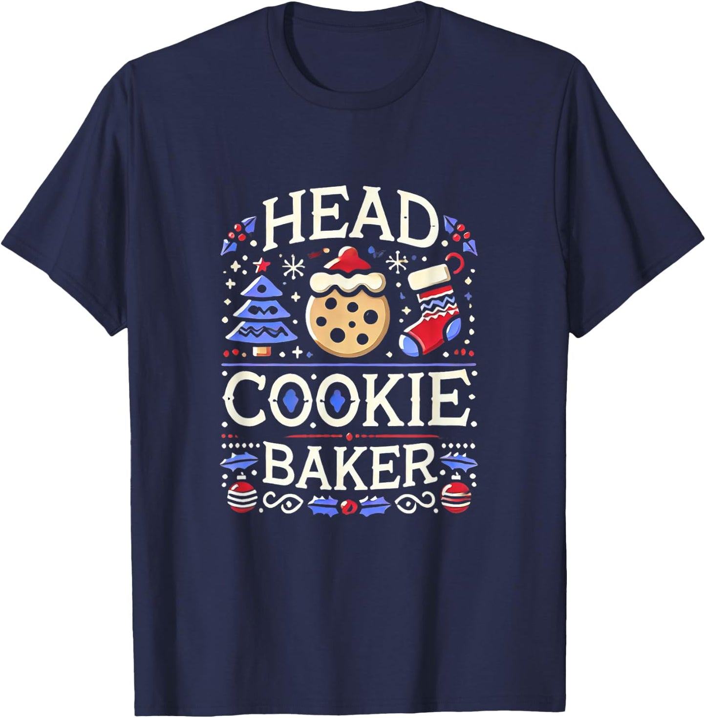 Christmas Head Cookie Baker Xmas Cookie Baking T-Shirt - T-Shirt | Navy