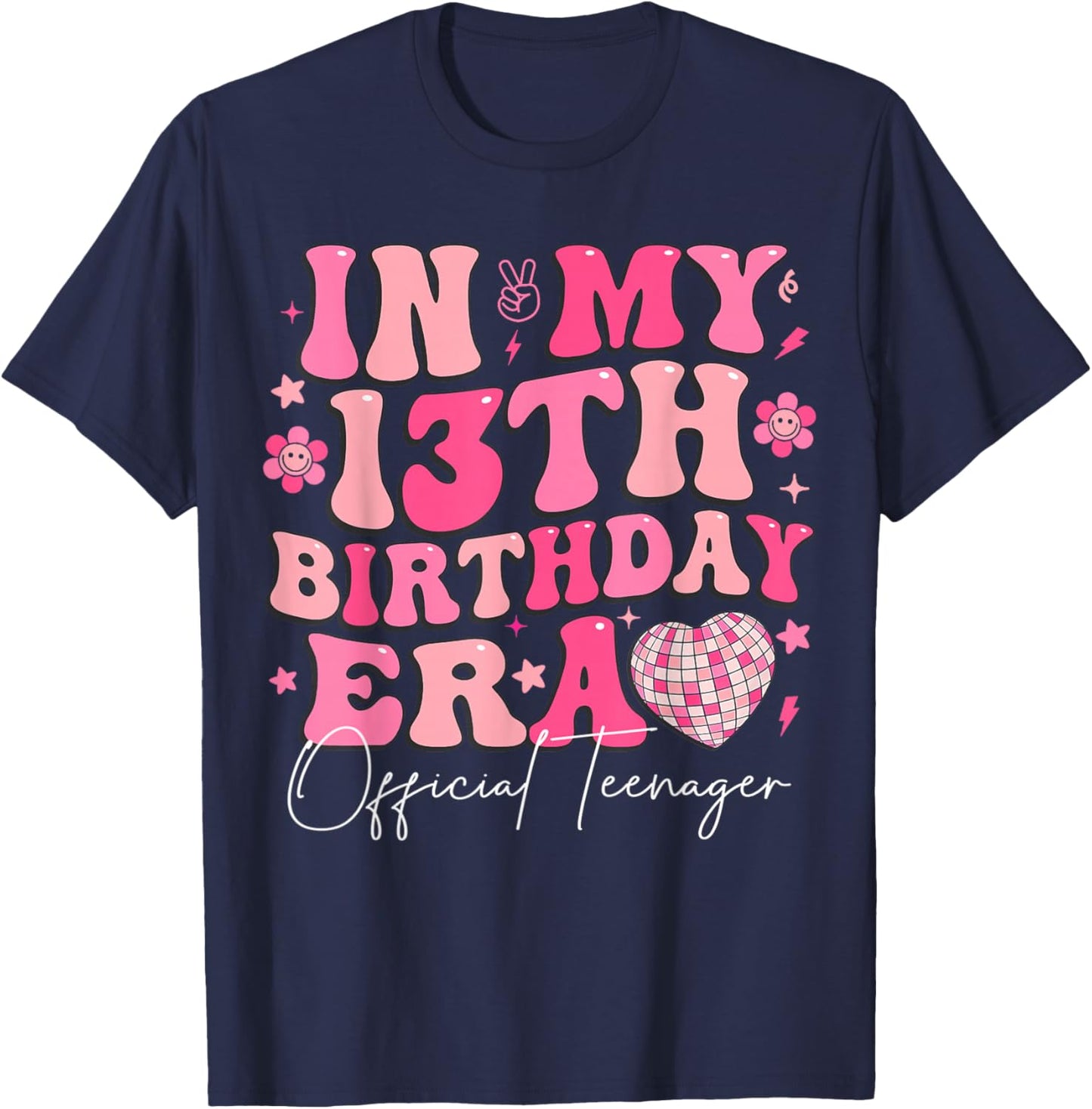 Retro in My 13th Birthday Era 13 Years Old Official Teenager T-Shirt - T-Shirt | Navy