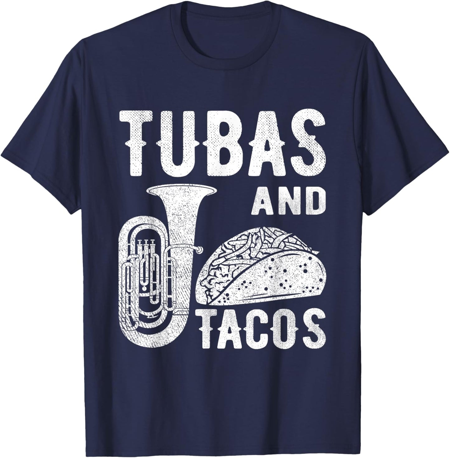 Tuba Player Marching Band Brass Instrument Taco Shells T-Shirt - T-Shirt | Navy