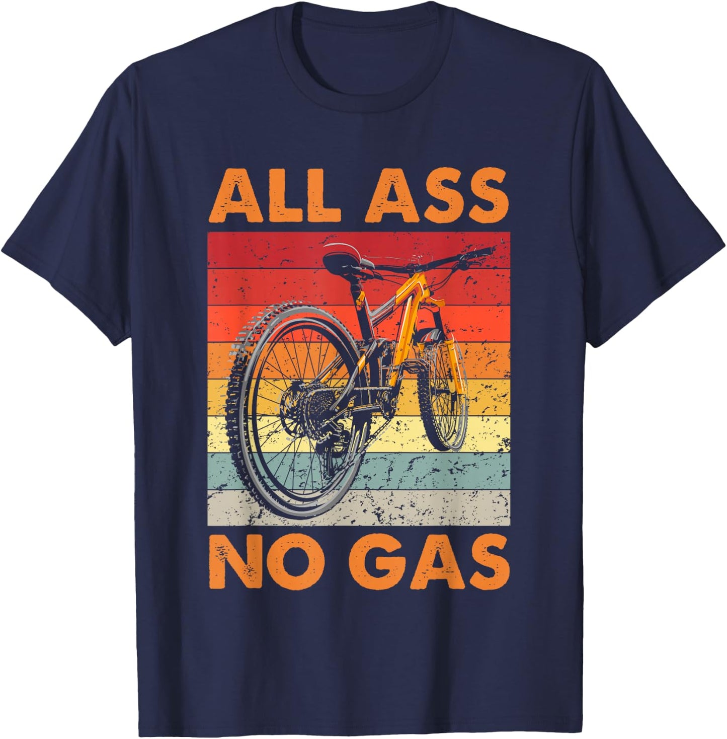 Funny Mountain Bike - All Ass No Gas - MTB Cycling T-Shirt - T-Shirt | Navy