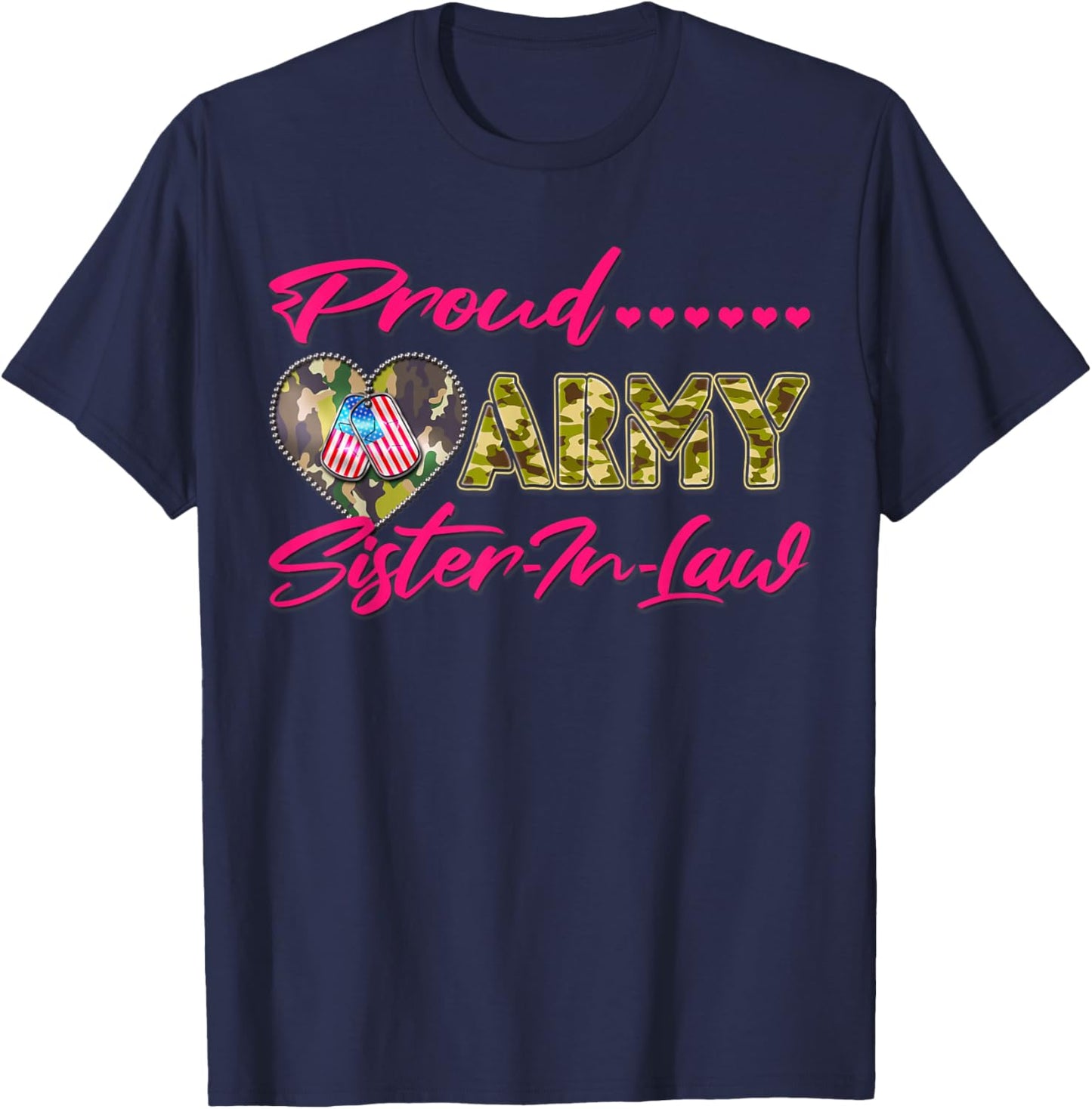 Proud Army Sister-In-Law - US Flag Dog Tags Military Family T-Shirt - T-Shirt | Navy