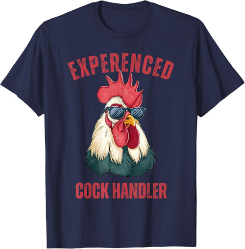 Experienced Cock Handler Funny Chicken Rooster Adult Meme