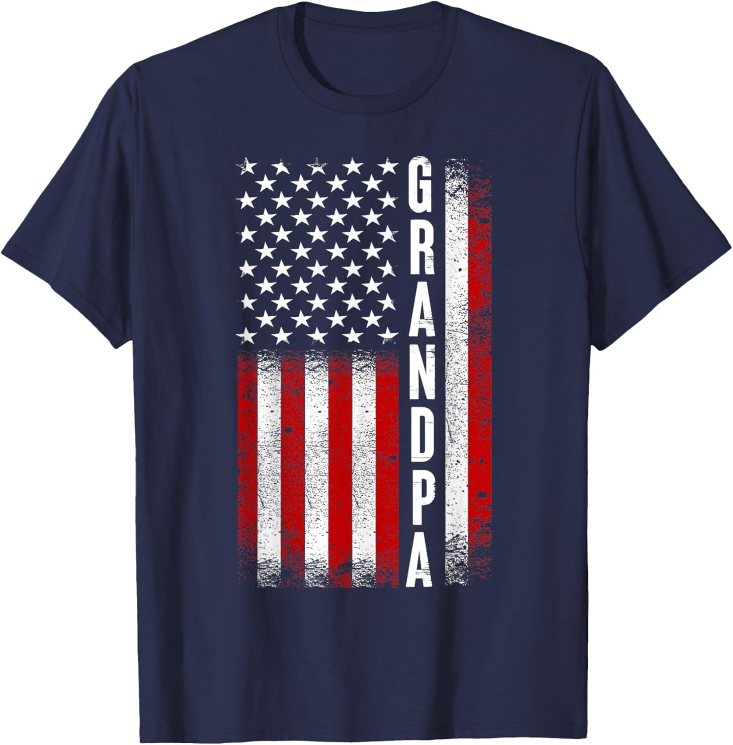 Grandpa American Flag Best Grandpa Ever Birthday Fathers Day T-Shirt - T-Shirt | Navy
