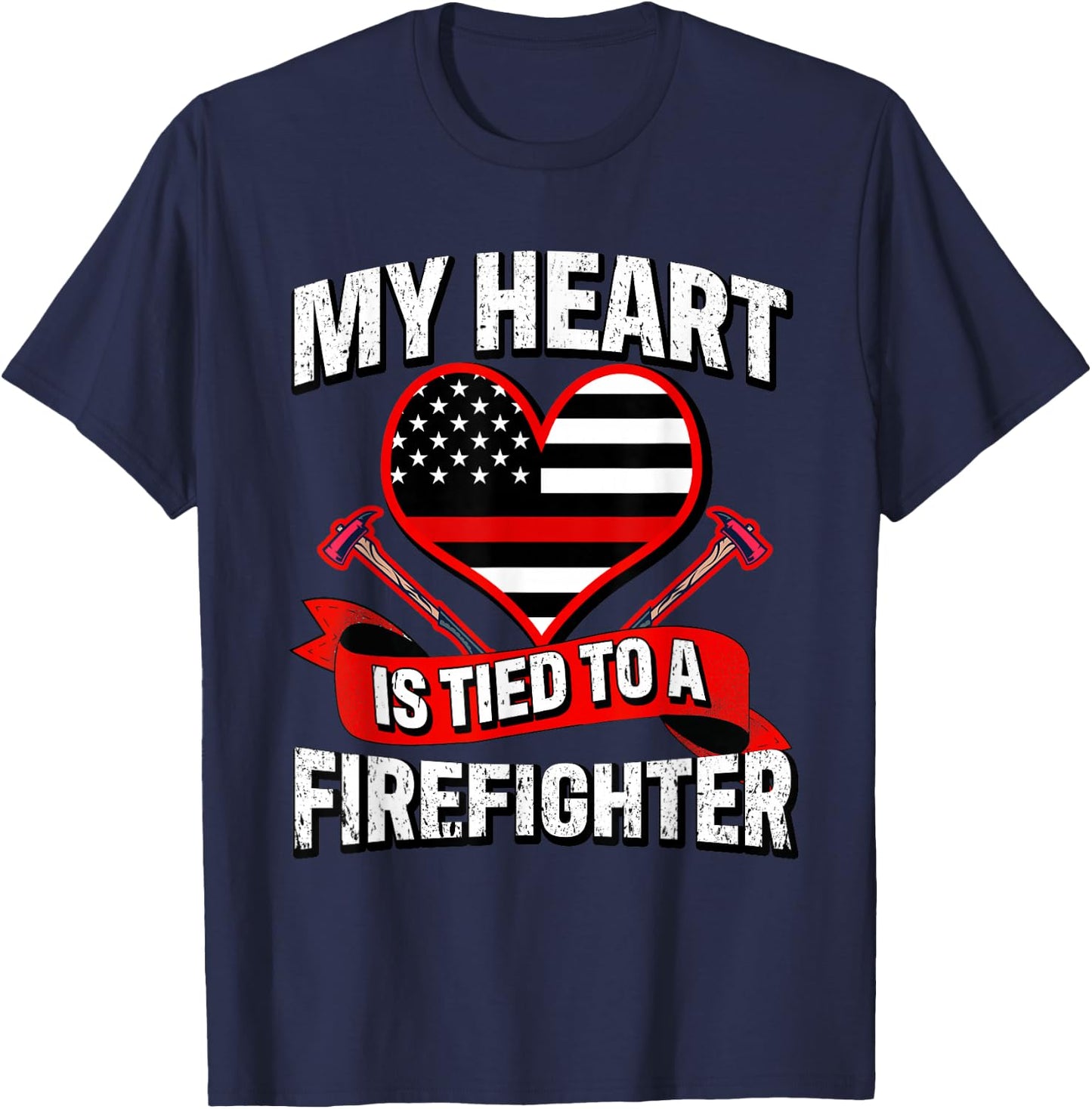 My Heart Is Tied To A Firefighter Fireman Husband & Wife T-Shirt - T-Shirt | Navy
