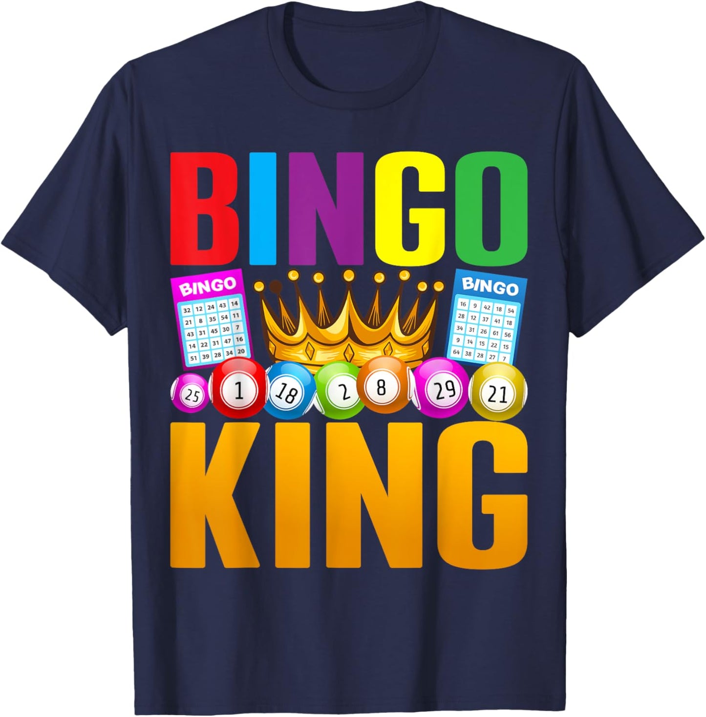 Bingo King Bingo Player Male T-Shirt - T-Shirt | Navy
