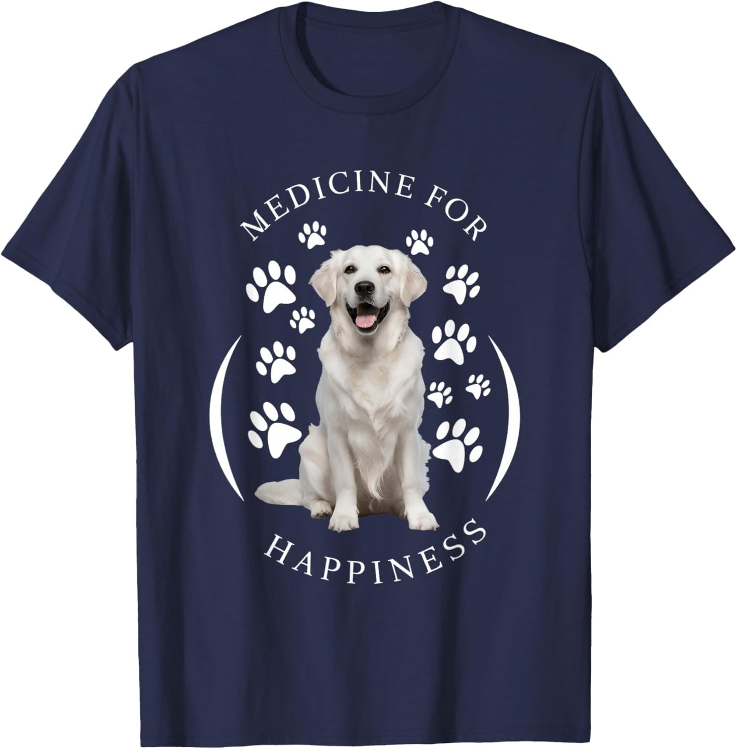 Cute English Cream Golden White Retriever Gifts Medicine for Happiness Dog Women Men Kids Cute Puppy Funny Black Classic Animal Print Short Sleeve T-Shirt - T-Shirt | Navy