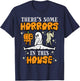Halloween Some Horrors In This House Funny Costume Women T-Shirt - T-Shirt | Navy