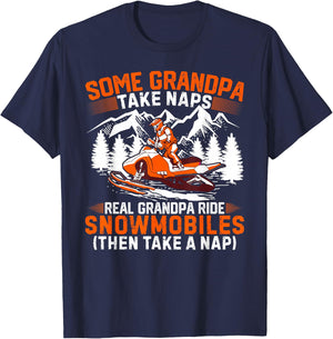 Funny Some Grandpas Take Naps Real Grandpas Ride Snowmobiles T-Shirt - T-Shirt | Navy