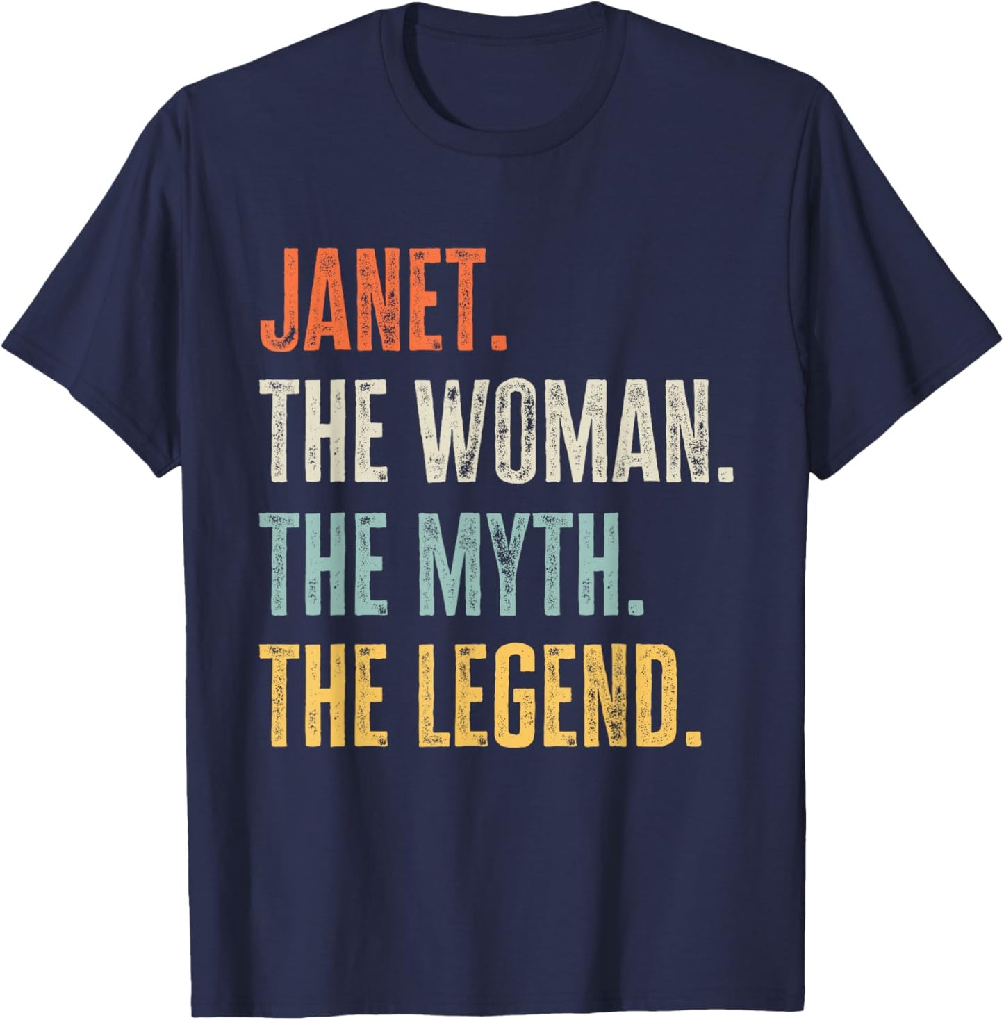 Janet The Best, Woman Myth Legend, Funny Best Name Janet T-Shirt - T-Shirt | Navy