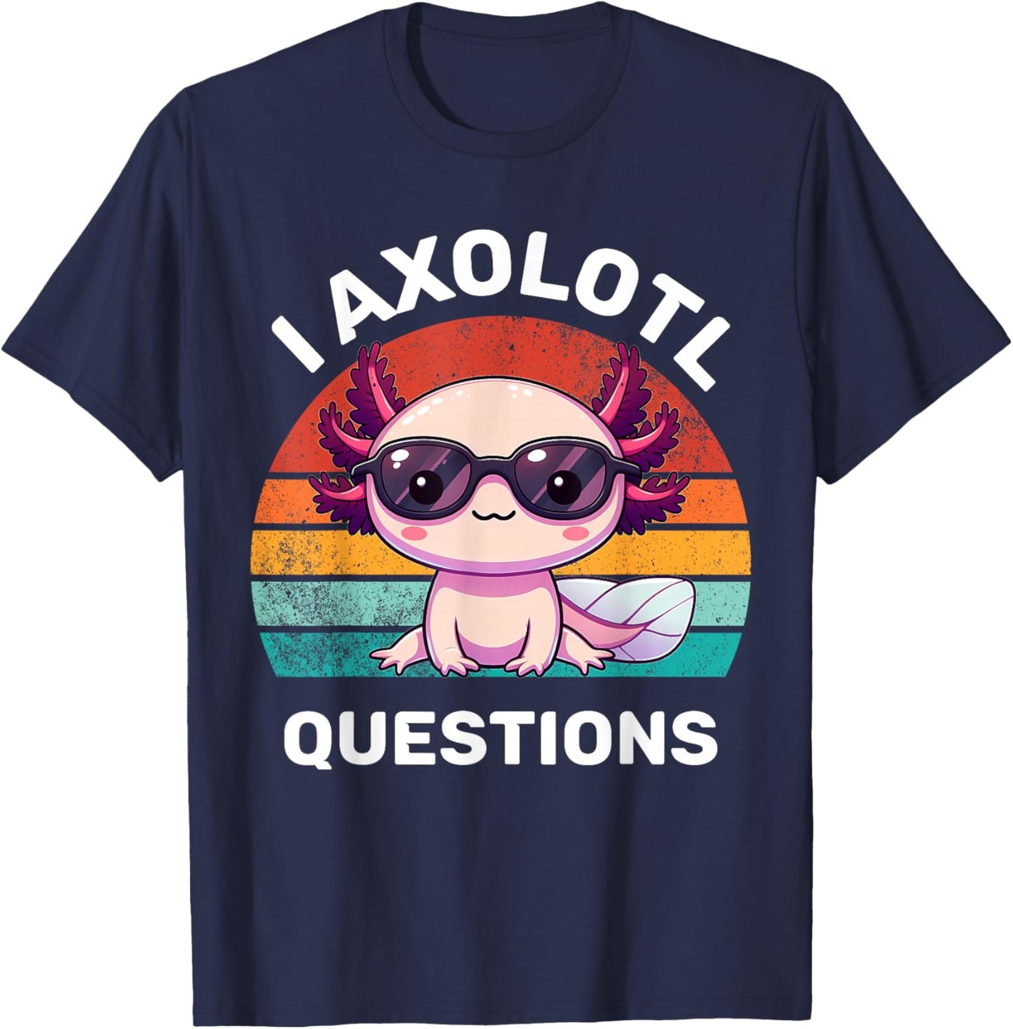 I Axolotl Questions Kids Funny Cute Axolotl Retro Vintage T-Shirt - T-Shirt | Navy