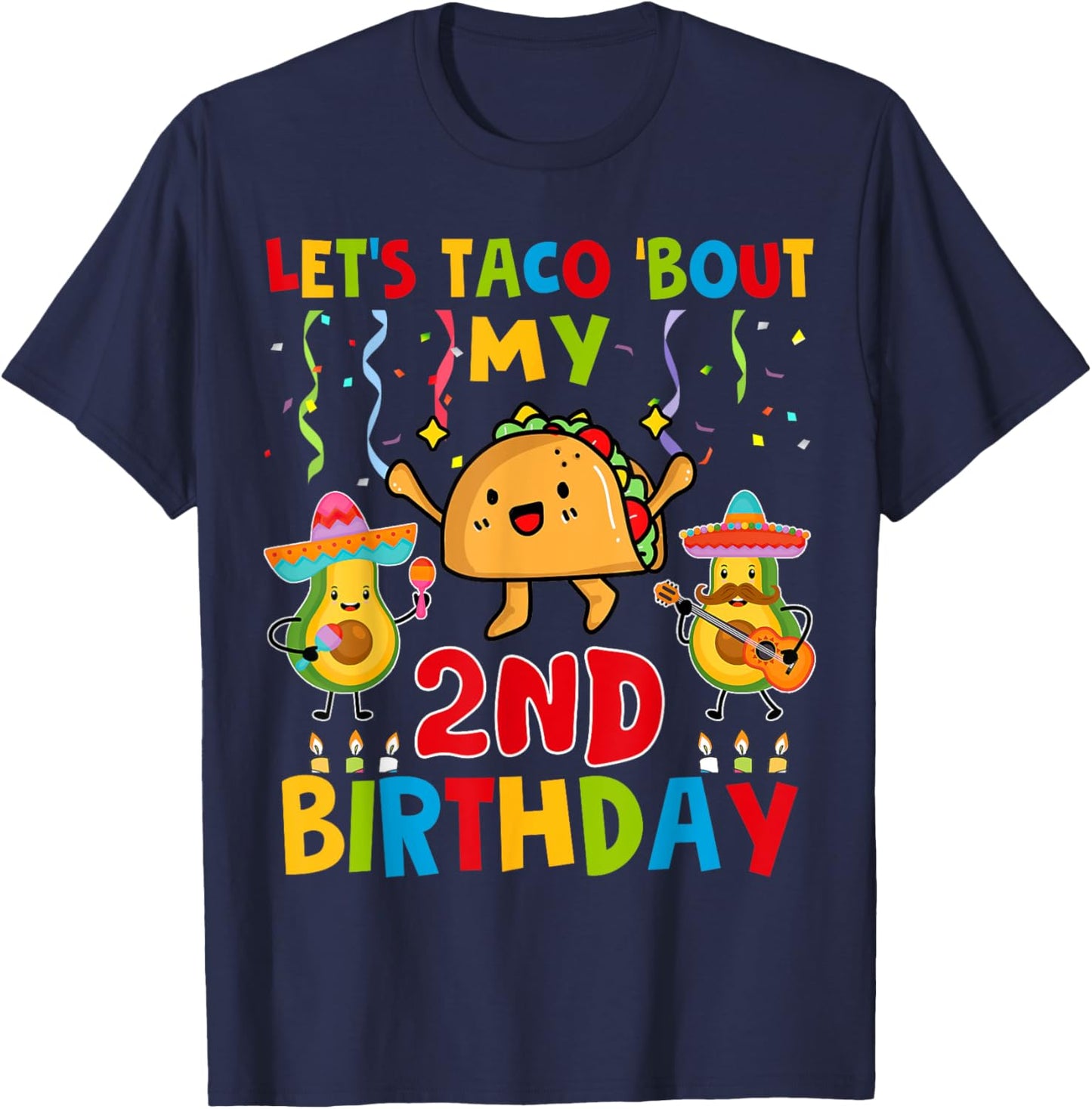 Cinco De Mayo Let's Taco Bout My 2nd Birthday Toddler Kids T-Shirt - T-Shirt | Navy