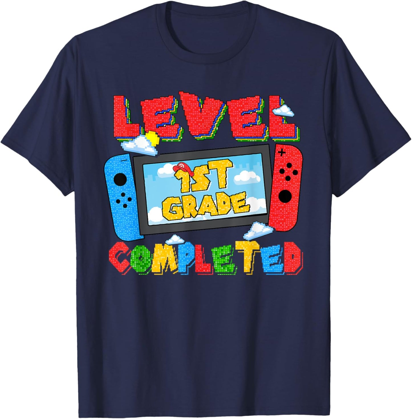 Level 1st Grade Completed Happy Last Day Of School Funny T-Shirt - T-Shirt | Navy