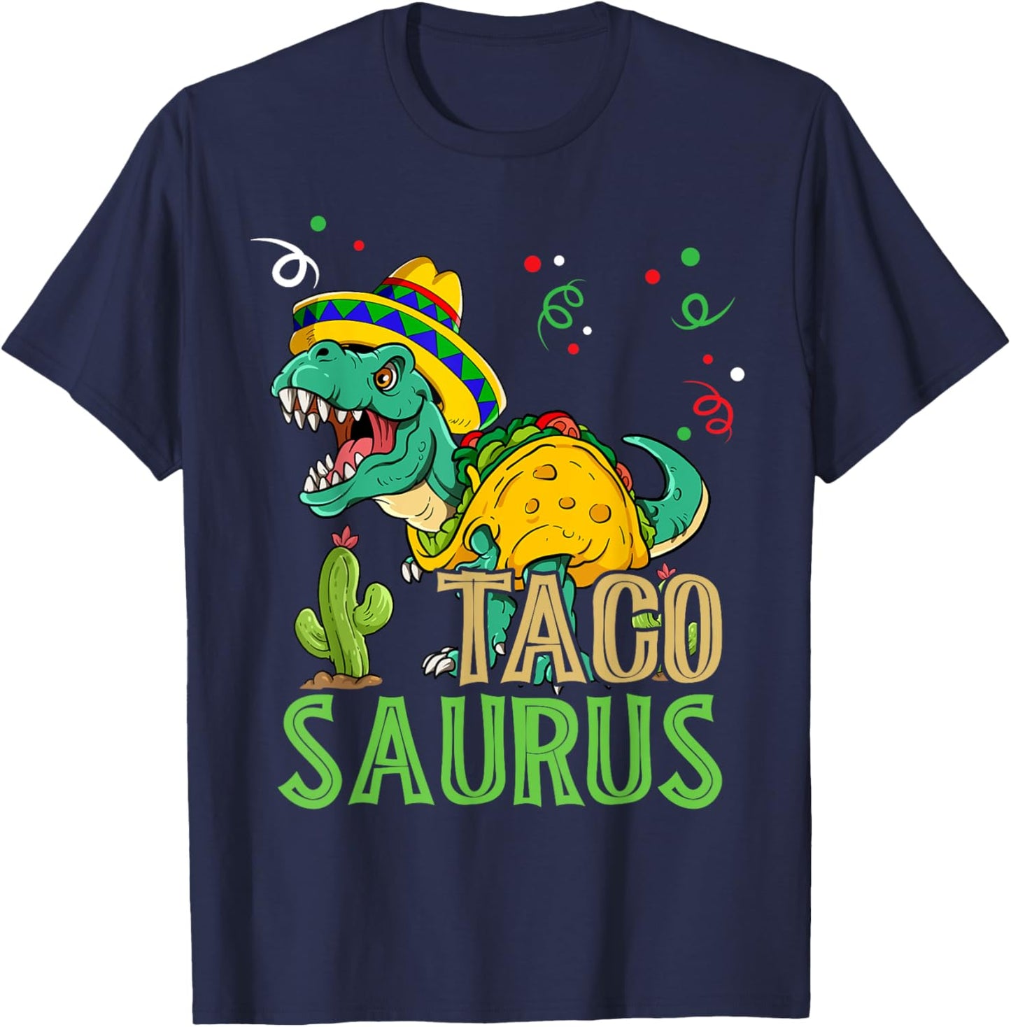 Tacosaurus Rex Cinco De Mayo Taco Dinosaur T-Shirt - T-Shirt | Navy