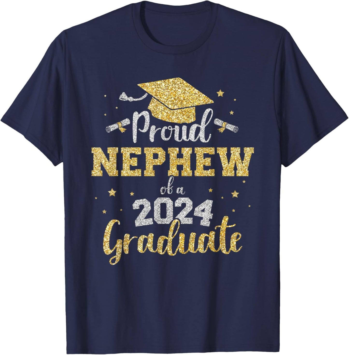 Proud nephew of a class of 2024 graduate senior graduation T-Shirt - T-Shirt | Navy