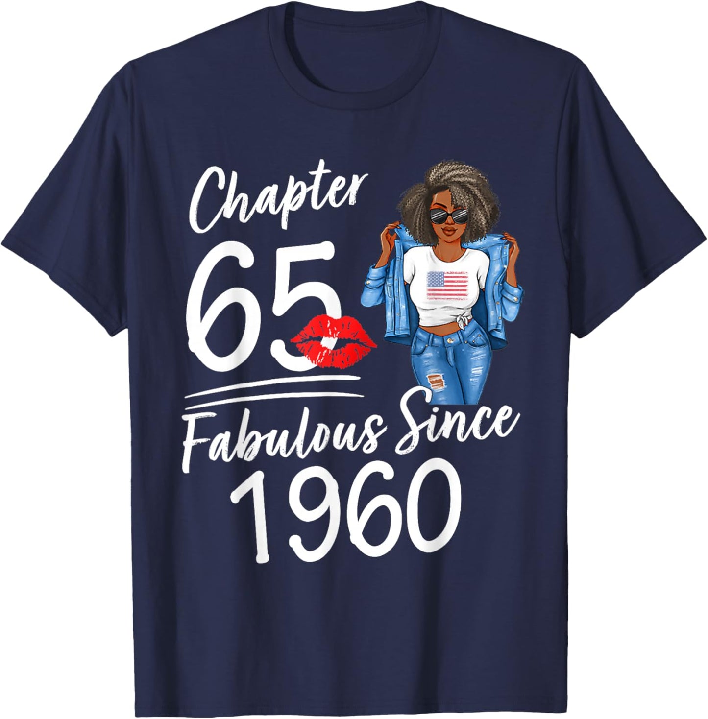 Chapter 65 Fabulous Since 1960 65th Birthday Afro Black Girl T-Shirt - T-Shirt | Navy