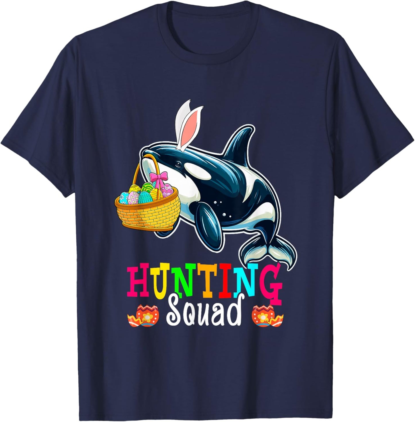 Hunting Squad Easter Bunny Orca Hunting Eggs Basket T-Shirt - T-Shirt | Navy