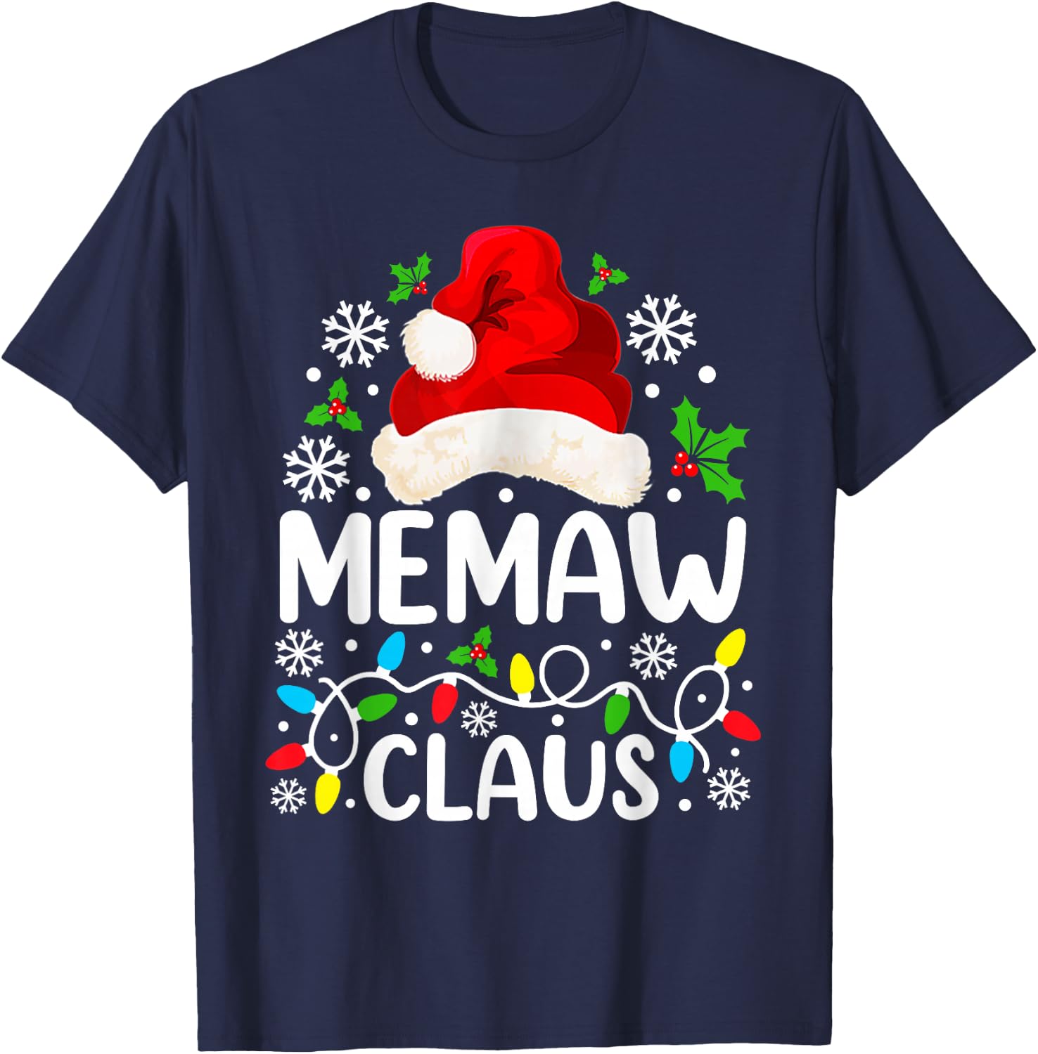 Memaw Claus Funny Christmas Family Matching Grandma T-Shirt - T-Shirt | Navy