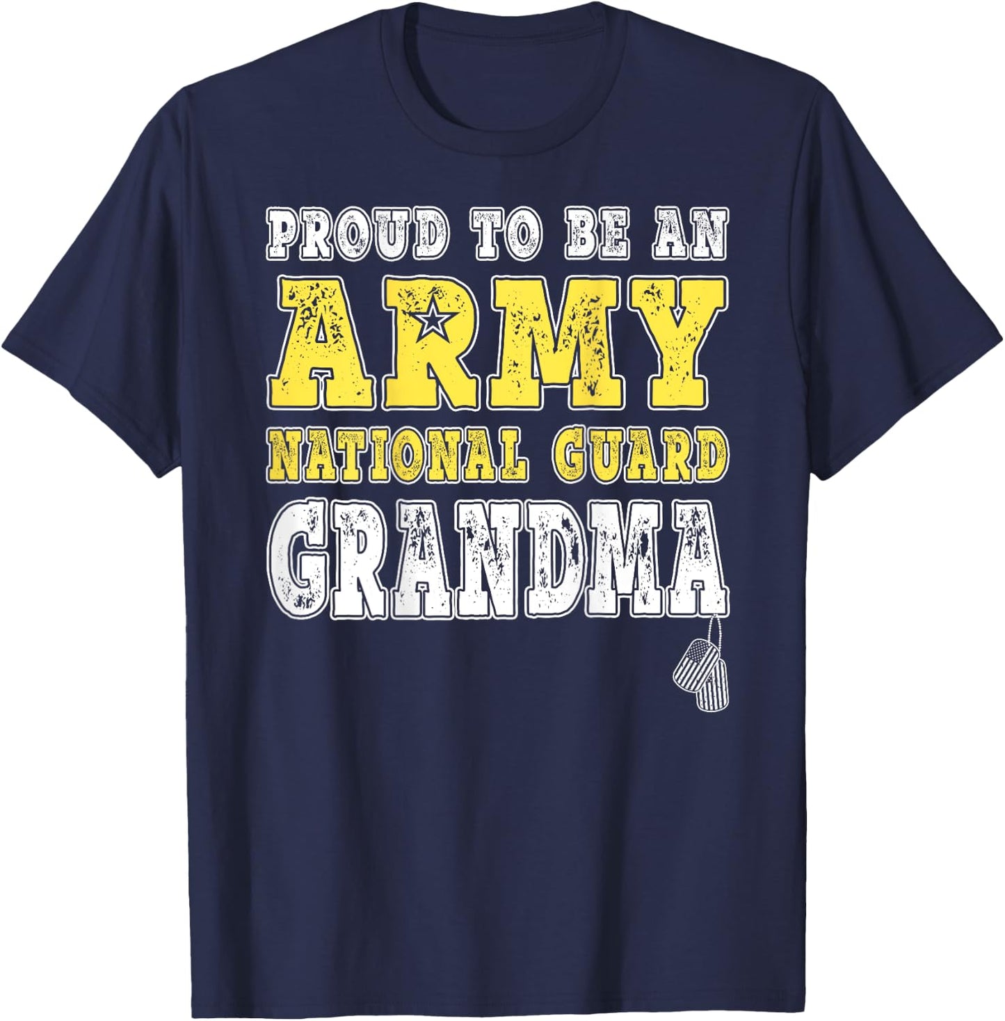 Proud To Be Army National Guard Grandma Military Grandmother T-Shirt - T-Shirt | Navy
