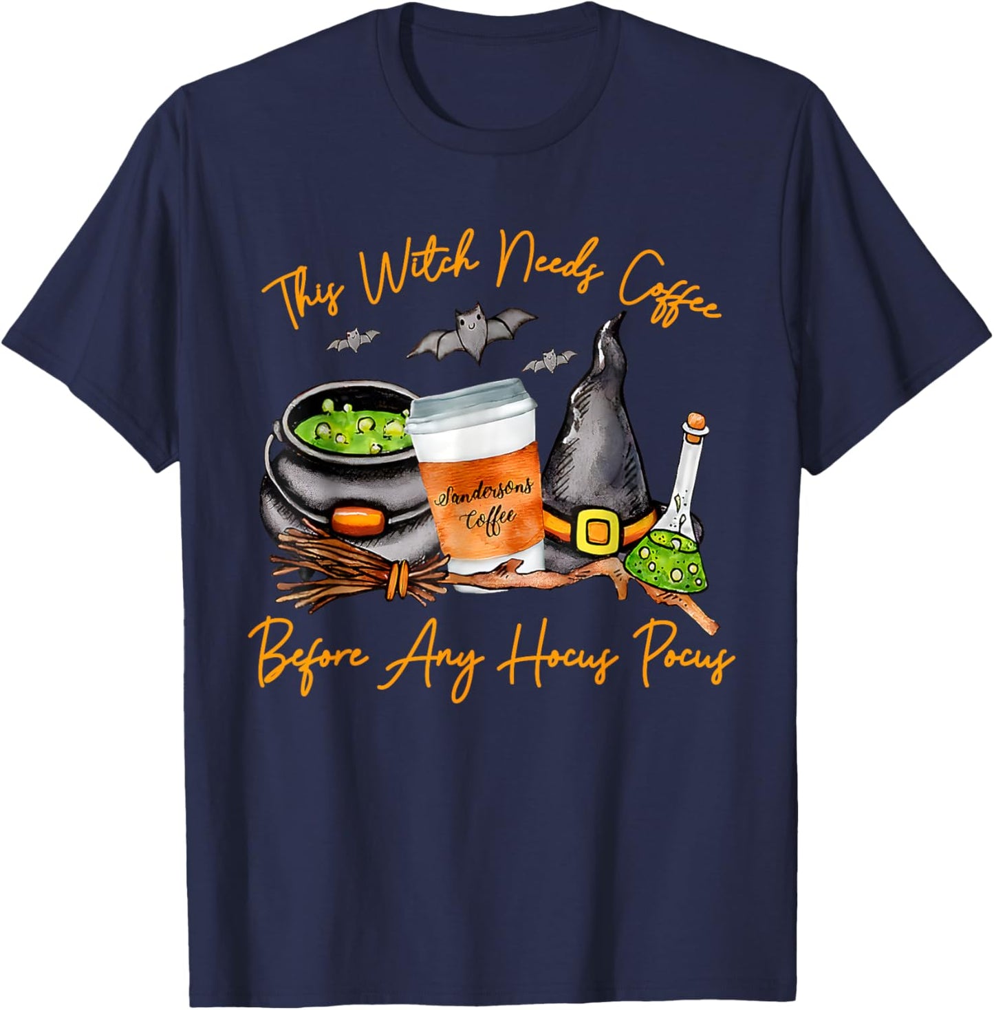 This Witch Needs Coffee Before Any Hocus Pocus Halloween T-Shirt - T-Shirt | Navy