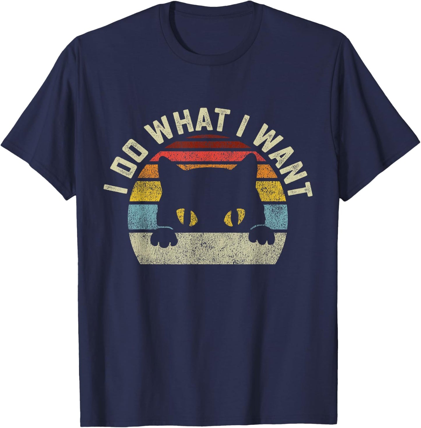 I Do What I Want Cat Men Women Girls Kids T-Shirt - T-Shirt | Navy