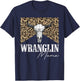 Vintage Bull Skull Wranglin mama Western Life Country Lover T-Shirt - T-Shirt | Navy