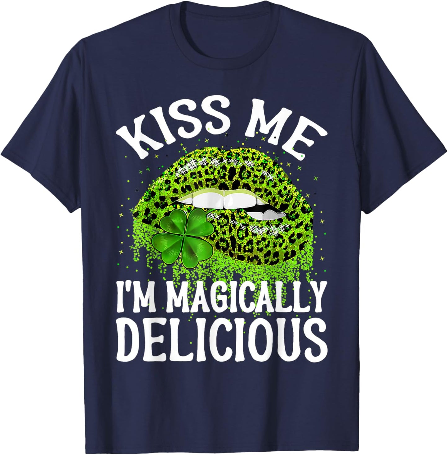 Kiss Me I'm Magically Delicious St Patrick's Day Lip Leopard T-Shirt - T-Shirt | Navy