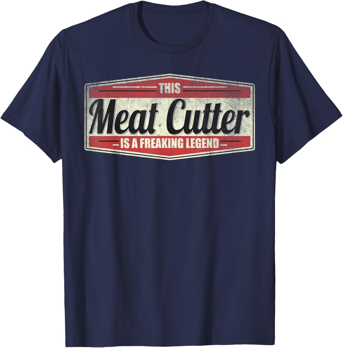 Funny Profession Quote Vintage Meat Cutter T-Shirt - T-Shirt | Navy