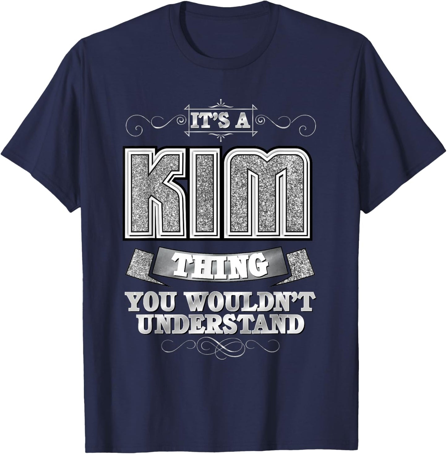 It's A Kim Thing You Wouldn't Understand - First Name T-Shirt - T-Shirt | Navy